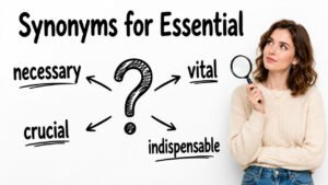 synonyms for essential