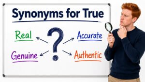 synonyms for true