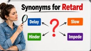 synonyms for retard